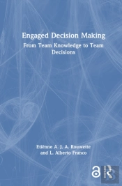 Engaged Decision Making