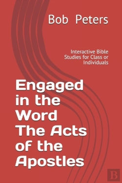 Bertrand.pt - Engaged In The Word The Acts Of The Apostles