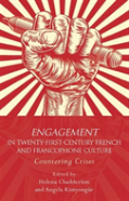 Engagement In 21st Century French And Francophone Culture