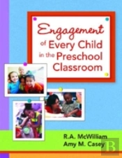 Engagement Of Every Child In The Preschool Classroom