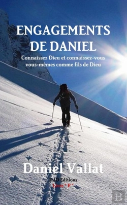 Bertrand.pt - Engagements De Daniel - Connaissez Dieu Et Connaissez-Vous Vous-Memes Comme Fils De Dieu