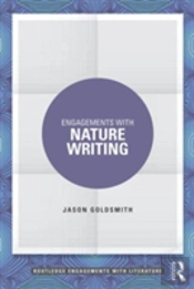 Engagements With Nature Writing
