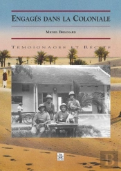 Engages Dans La Coloniale