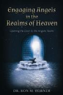 Engaging Angels In The Realms Of Heaven