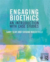 Engaging Bioethics