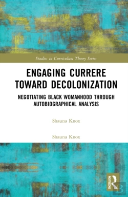 Bertrand.pt - Engaging Currere Toward Decolonization