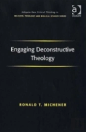Engaging Deconstructive Theology