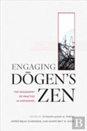 Engaging Dogen'S Zen