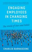 Engaging Employees In Changing Times