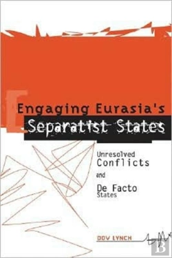 Bertrand.pt - Engaging Eurasia'S Separatist States