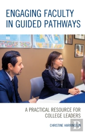 Engaging Faculty In Guided Pathways
