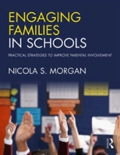 Engaging Families In Schools