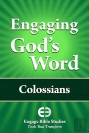 Engaging God'S Word: Colossians