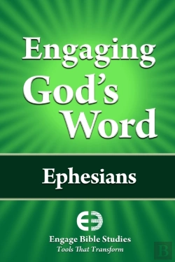 Bertrand.pt - Engaging God'S Word: Ephesians