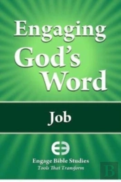 Engaging God'S Word: Job
