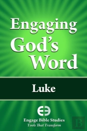 Engaging God'S Word: Luke