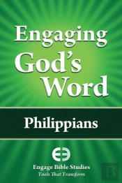 Engaging God'S Word: Philippians