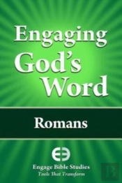 Engaging God'S Word: Romans