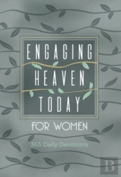 Engaging Heaven Today For Women