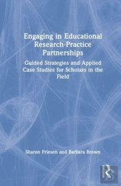 Engaging In Educational Research-Practice Partnerships