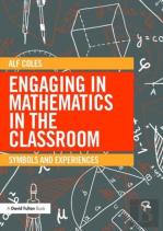 Engaging In Mathematics In The Classroom