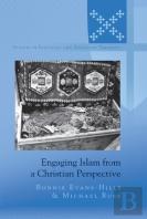 Engaging Islam From A Christian Perspective