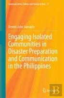 Engaging Isolated Communities In Disaster Preparation And Communication In The Philippines