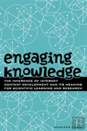 Engaging Knowledge