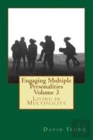 Engaging Multiple Personalities Volume 3