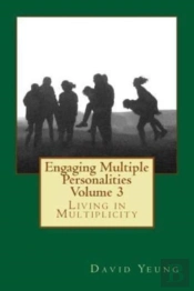 Engaging Multiple Personalities Volume 3
