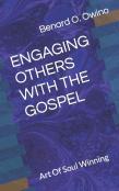 Engaging Others With The Gospel