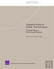 Engaging Russia As Partner And Participant