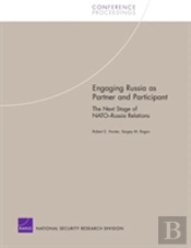 Engaging Russia As Partner And Participant