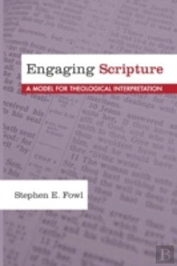Bertrand.pt - Engaging Scripture: A Model For Theological Interpretation