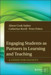 Engaging Students As Partners In Learning And Teaching