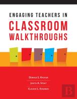 Engaging Teachers In Classroom Walkthroughs