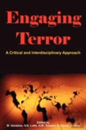 Engaging Terror: A Critical And Interdis
