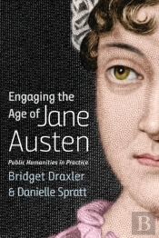 Engaging The Age Of Jane Austen