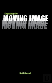 Engaging The Moving Image