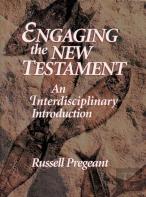 Engaging The New Testament (Paper Edition)