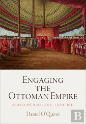 Engaging The Ottoman Empire