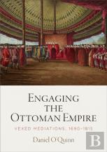 Engaging The Ottoman Empire
