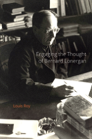 Engaging The Thought Of Bernard Lonergan
