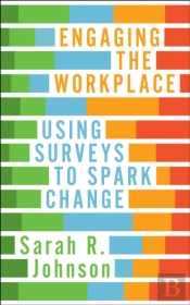 Engaging The Workplace
