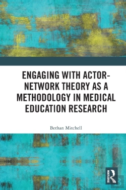 Bertrand.pt - Engaging With Actor-Network Theory As A Methodology In Medical Education Research