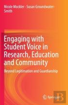 Engaging With Student Voice In Research, Education And Community