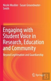Engaging With Student Voice In Research, Education And Community