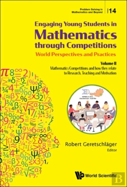 Bertrand.pt - Engaging Young Students In Mathematics Through Competitions - World Perspectives And Practices: Volume Ii - Mathematics Competitions And How They Relate To Research, Teaching And Motivation