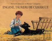 Engane, Taureau De Camargue