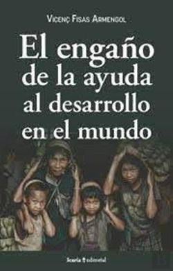 Bertrand.pt - Engaño De La Ayuda Al Desarrollo En El Mundo, El